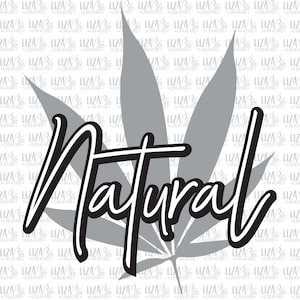 Natural svg, eps and png, Marijuana Leaf Glass svg, Marijuana Leaf Mug svg, Marijuana svg, Pot leaf svg, cut files, svg files for cricut