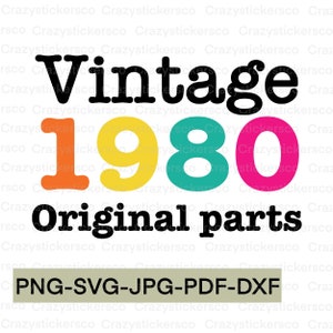 Retro SVG, Vintage 1980 Originalteile SVG, Retro Grafikdatei, Wort Clipart, Retro lustig PNG Grafiksublimation, sarkastische SVG-Datei