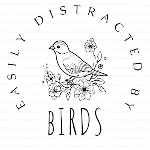 Facilement distrait par les oiseaux PNG sublimation, Facilement distrait par les oiseaux SVG, amoureux des oiseaux png, sublimation amoureux des oiseaux, sublimation des oiseaux