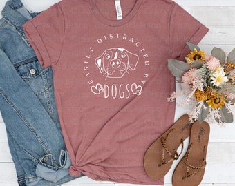 Easily Distracted by Dogs PNG SVG: Dog Lover Sublimation (Digital File)