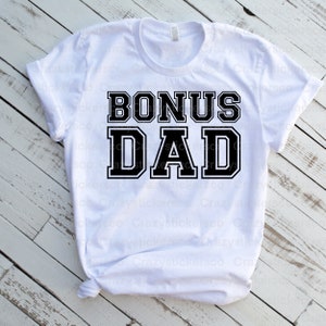 Bonus Dad SVG, gráfico Bonus Dad PNG, Stepdad Svg, Stepdad Png, Dad digital downdoad, imagem de sublimação Bonus Dad, Bonus Dad Cricut