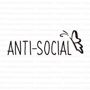 Antisocial Butterfly SVG PNG: Cricut Silhouette Cut File (Digital Download)