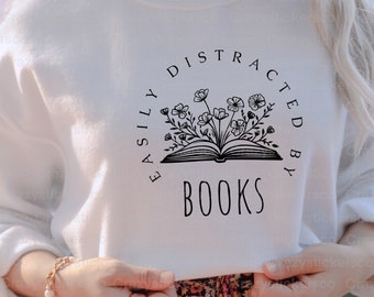 Easily distracted by books PNG sublimation , Easily distracted by books SVG , Book lover png , book lover sublimation , books sublimation ,