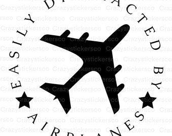 Easily distracted by airplanes SVG , Easily distracted by airpplanesPNG ,Airplane pilot PNG , airplane lover png , airplane sublimation