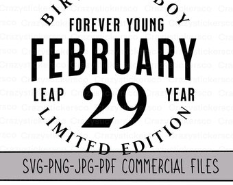 Leap year February 29 birthday boy commercial files PNG SVG