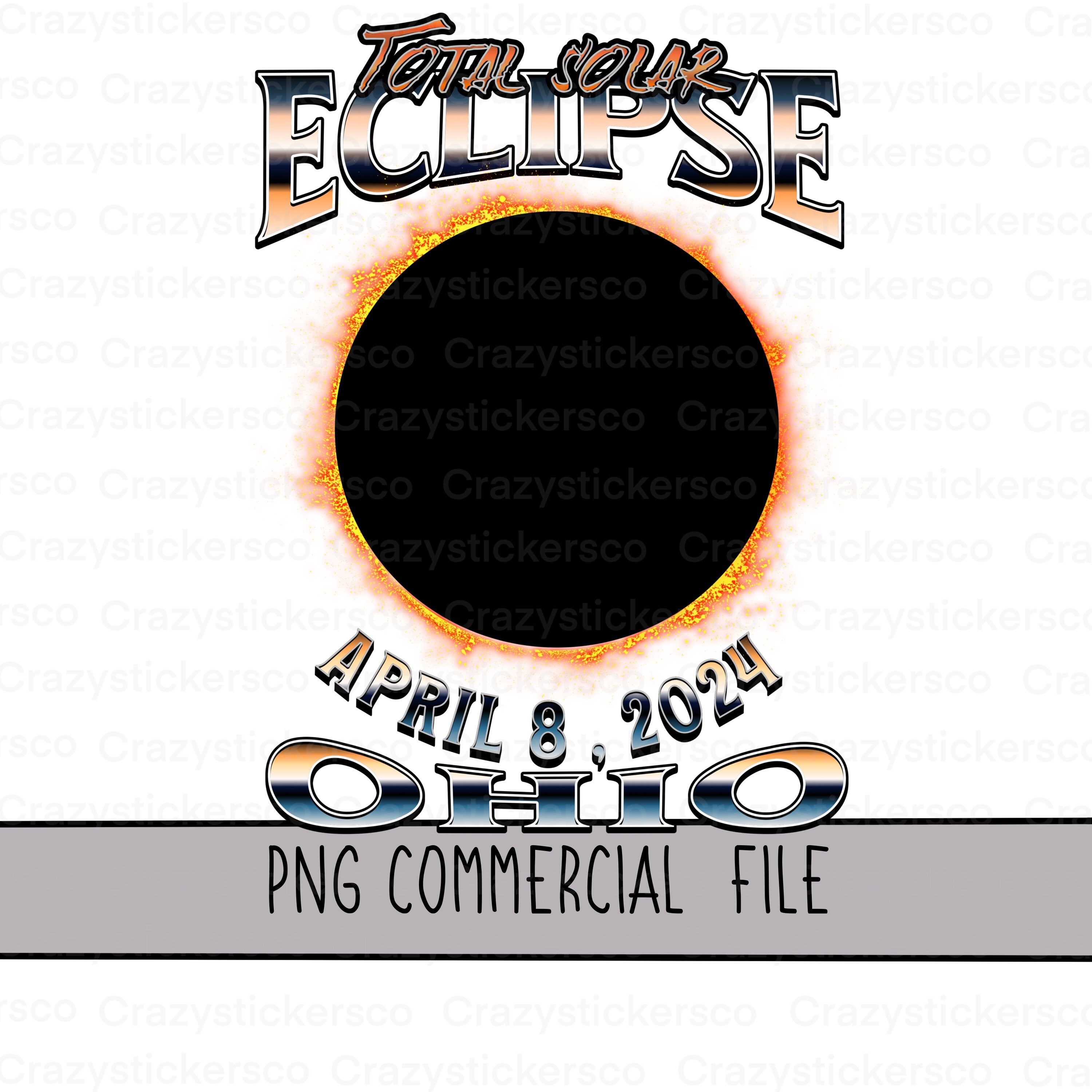 Ohio Total Solar Eclipse 2024 PNG - Commercial File (digital Download ...