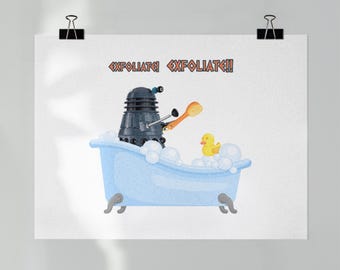Daleks Exfoliate Poster Doctor Who Wall Art Humorous Home Decor Whovian Gift