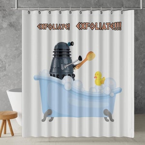 Dalek Exfoliate Shower Curtain: Funny Dr. Who Bathroom Decor