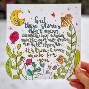 I Was Made For You (Available Sizes: 8x8 Print in 12x12 Signed Mat, or 5x5 Print in 8x8 Signed Mat)