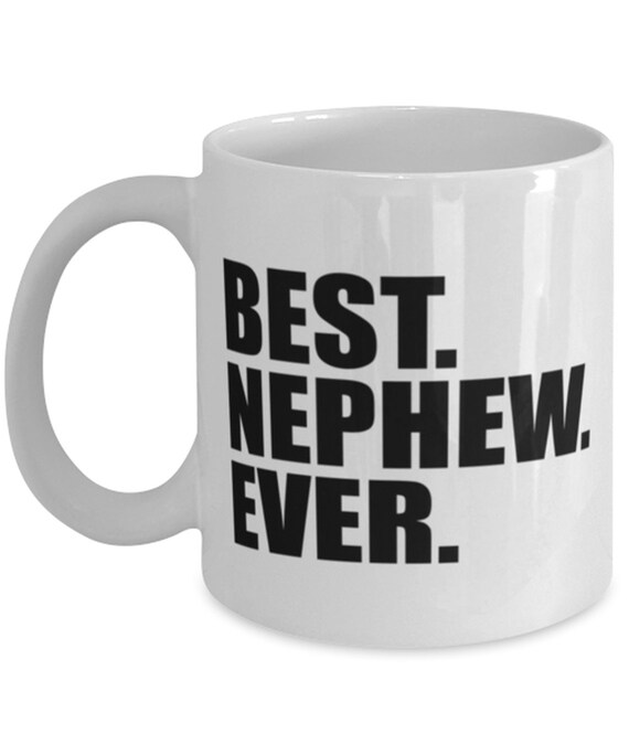 Best Nephew Ever Mug Funny Birthday Gift for Nephew Nephew Etsy