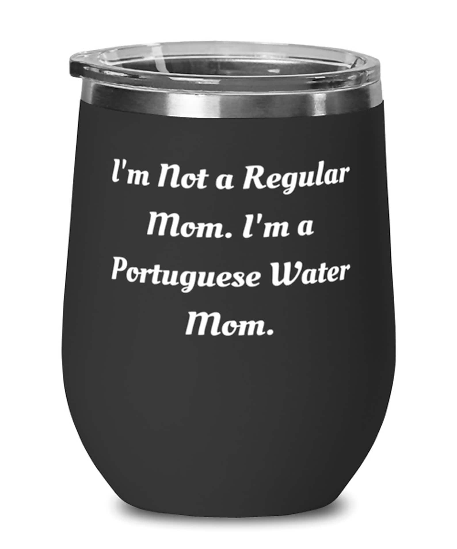Sarcastic Portuguese Water Dog Wine Glass I'm Not A.. Etsy