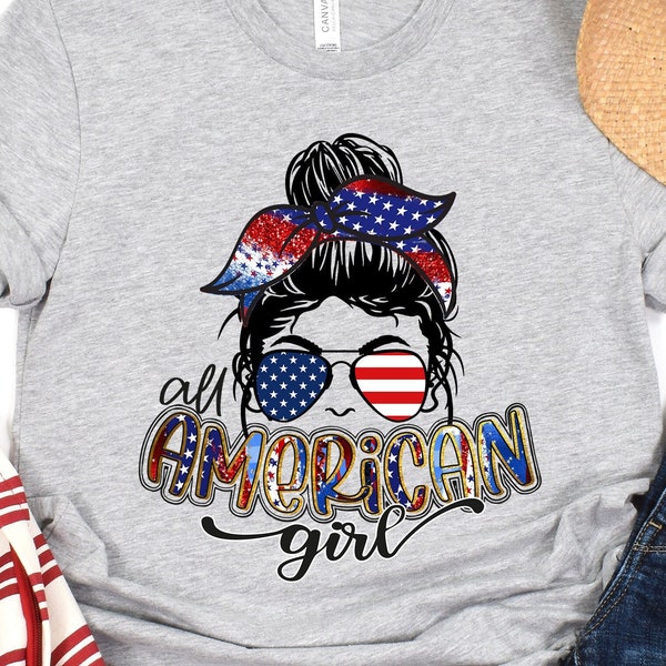 All American Girl 4th of July Shirt, All American Girl Shirt, Independence Day Shirt, 4th of July Gift, Independence Day Gift