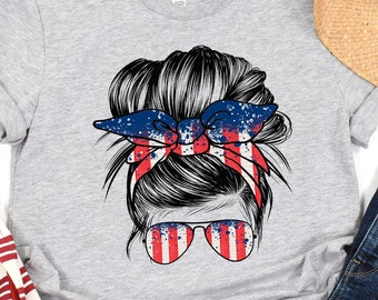 American Girl Shirt, Messy Bun Hair Shirt, 4th of July Shirt, Independence Day Shirt, 4th of July Gift for Woman, Independence Day Gift