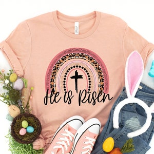 He Is Risen Shirt, Leopard Easter Shirt, Christian Easter Shirt, Easter Rainbow Shirt, Easter Shirt for Woman, Easter Family Shirt