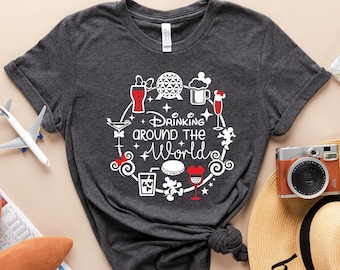 Drinking Around The World Shirt, Drinking Shirt, Drinking Tank, Travel Shirt, Vacation Shirt, Adventure Shirt, Road Trip Shirt, Epcot Shirt