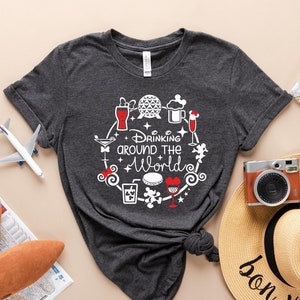 Drinking Around The World Shirt, Drinking Shirt, Drinking Tank, Travel Shirt, Vacation Shirt, Adventure Shirt, Road Trip Shirt, Epcot Shirt