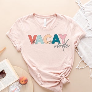 Vacay Mode Shirt, Vacation Shirt, Road Trip Shirt, Adventure Lover Shirt, Travel Shirt, Summer Vacation, Vacation Tee, Vacation T-Shirt
