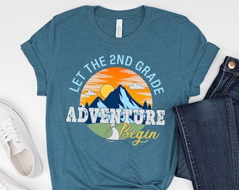 Let The 2nd Grade Adventure Begin Shirt, Hello Second Grade Shirt, Back to School Shirt, Second Grade Teacher Shirt, First Day Of School Tee