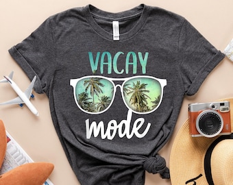 Vacay Mode Shirt, Vacation Shirt, Vacay Mode, Camping Shirt, Travel Shirt, Adventure Shirt, Road Trip Shirt, Adventure Lover Shirt
