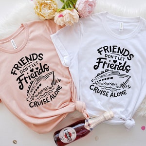 Friends Cruise Shirts, Cruise Trip Shirt, Cruise Squad 2025 Shirt, Cruise Vacation Shirt, Friends Matching Cruise Shirt, Girls Trip Shirt
