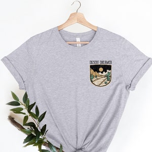 Desert Dreamer Shirt, Pocket Size Hiking Tees, Boho Shirts, Wilderness Graphic Tee, Cool Outdoors Print, Cactus Art, Hippie Boho Tee