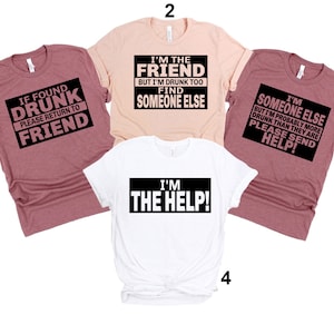 If Found Drunk Please Return To Friend Shirt, Drinking Shirt, Friends Matching Shirt, Travel Shirt, Vacation Shirt, Adventure Shirt