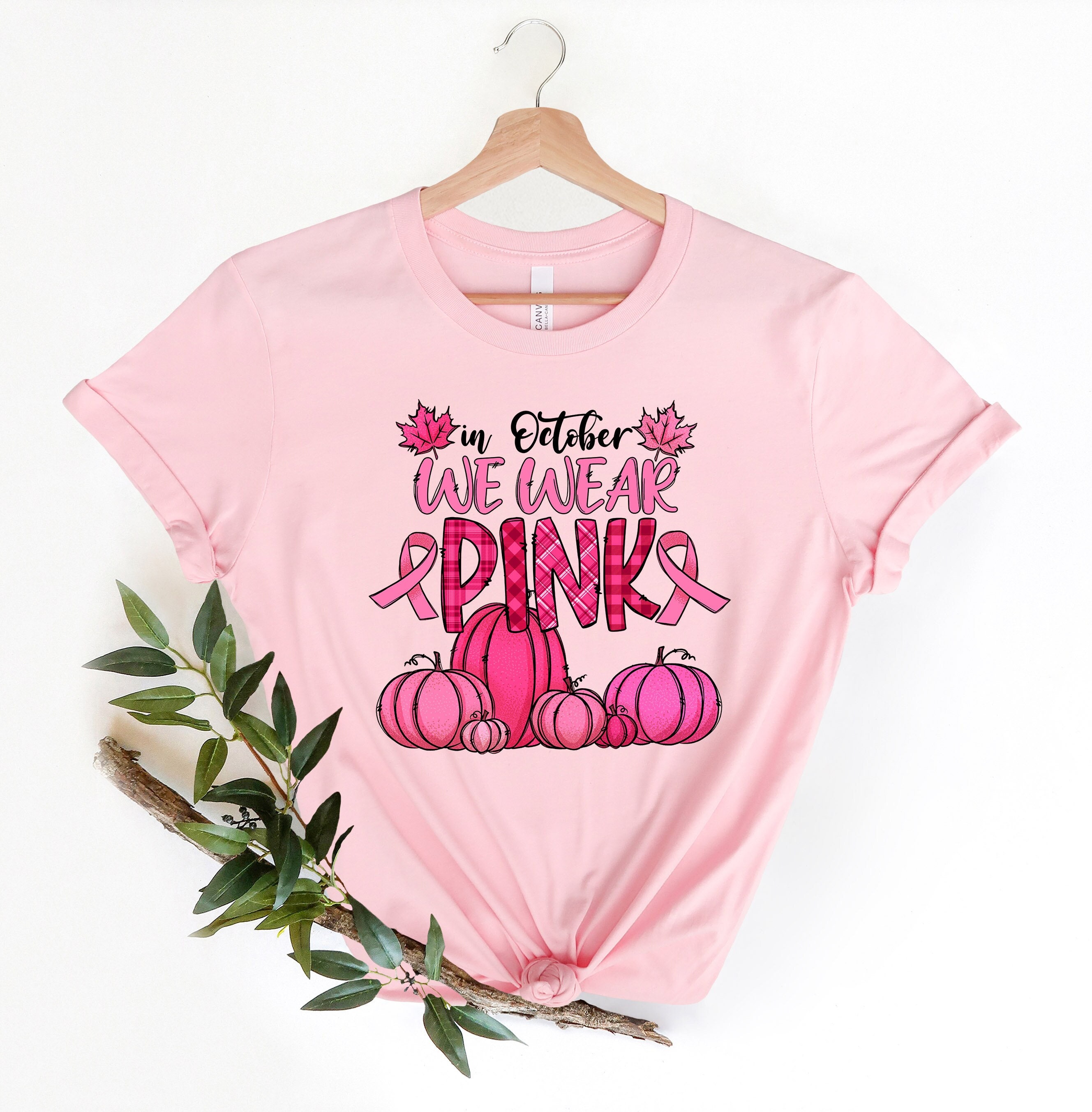 In October We Wear Pink Shirt Breast Cancer Awareness Shirt Pink