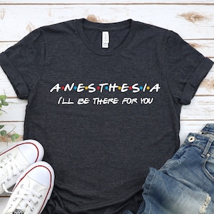 Anesthesia Shirt, Anesthetist Tshirt, Anesthetist Gift, anesthesiologist Graduation Gift, Christmas Gift, Anesthetist Birthday, CRNA