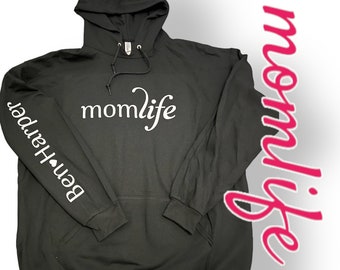 Mom life Hoodie