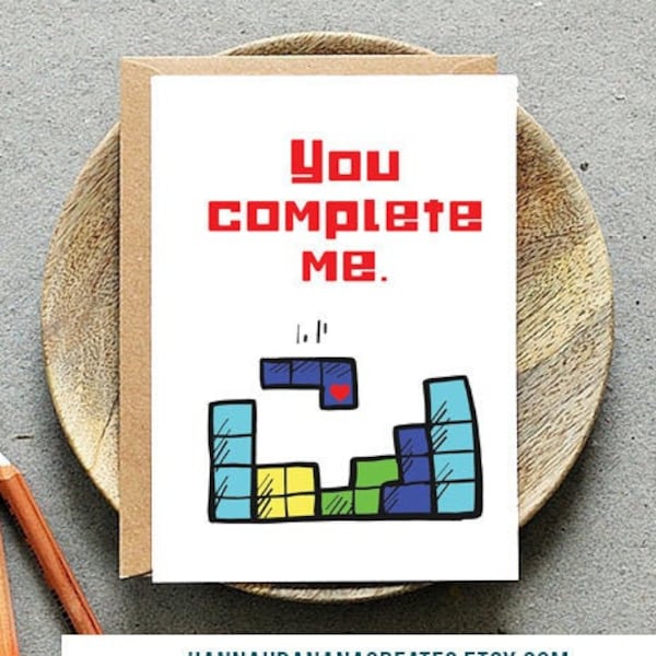 You Complete Me Tetris Themed Printable Card With Free Envelope Template