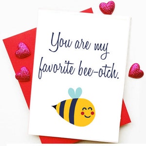 Mijn favoriete Bee-otch-thema afdrukbare kaart met gratis envelopsjabloon