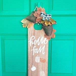 Hello Fall Sign