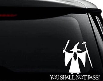 Gandalf Hat You Shall Not Pass #05 Graphic Die Cut decal sticker Car Truck 7" 