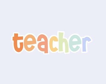 Teacher Holographic Sticker | Rainbow Color Teacher Sticker