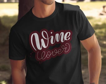 Red Wine Lover Graphic T-Shirt - Funny Wine Quote Tee for Enthusiasts