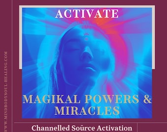 MagiKal Powers & Miracles With Jesus, Quan Yin, Saint Germain, and Mother Mary Activation - Vibrational upgrade Attunement