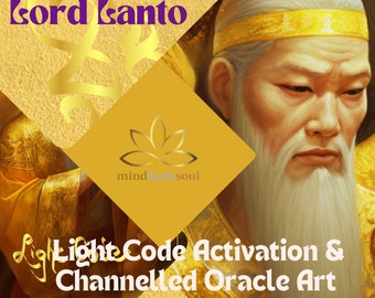 Lord Lanto ACTIVATION - Light Code Reiki Activation and Channeled Oracle Art Card-  Connect & Strengthen Your Power Connection