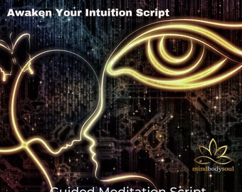 Awaken Your Intuition Script -For Yourself or With Your Clients , Recording, Audios,  Done for you Content