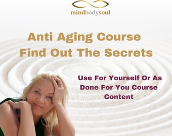 Anti Aging~ Learn How~By Protecting Your Brain, Your Looks and Your Health Use Yourself or Done for You Ready Made Content for Practitioners