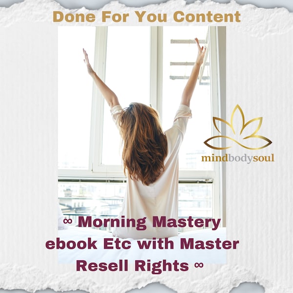 Create Your Morning Mastery | Use For Yourself or as Coaching content | Done for you course | Coaching ebook etc ~ Proven strategies