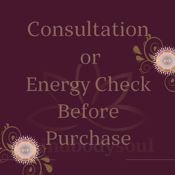 Energy Check,  Consultation, Adjustment to Service,  Ask a Question, Advice, Extra Service, Consultation Etc, Extra Time Tip Jar, etc