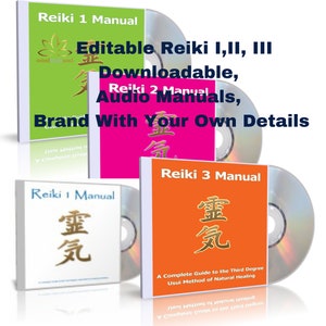 Editable Reiki I,II, III Downloadable, 
Printable  Manuals, 
Brand With Your Own Details. Reiki Level I, II and III ~ Complete Reiki Master Training Set ~ Everything you need to Learn & Teach Reiki UpTo Level III
