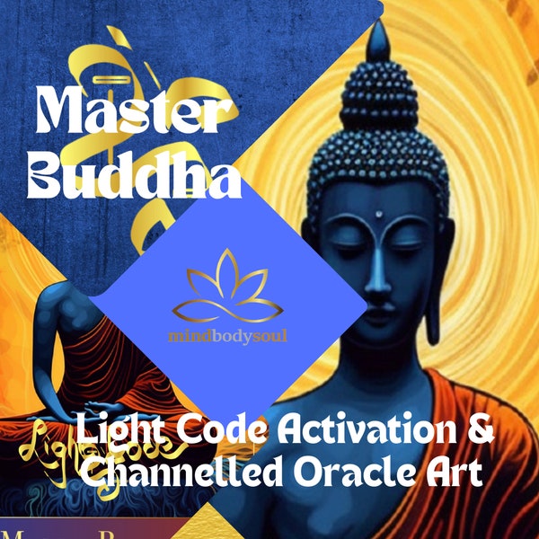 Ascended Master MASTER BUDDHA ACTIVATION - Light Code Reiki Activation, Channeled Art - Connect & Strengthen Your Power Connection