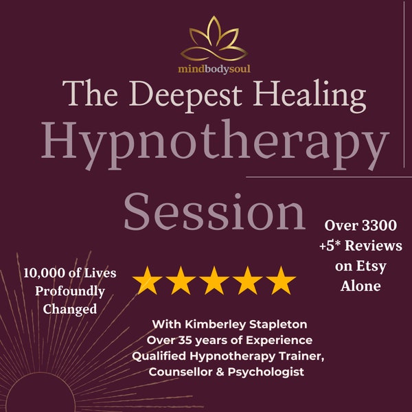 Deepest Hypnotherapy Sessions ~ With Kimberley ~ Deep Healing, Blending Hypnosis & Therapy ~ 35 Years Experience