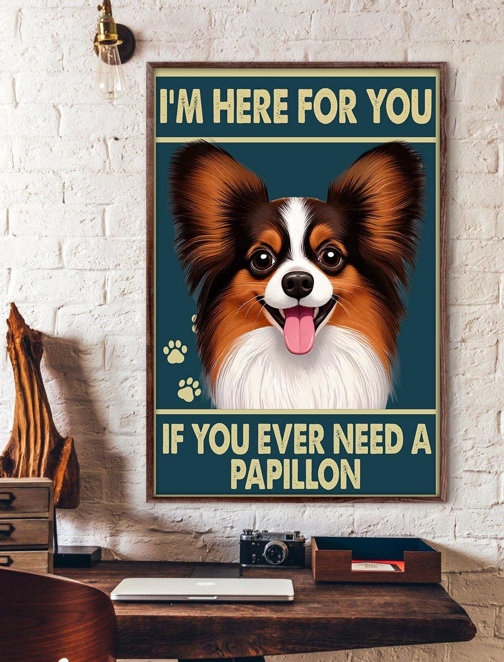 I'm Here For You」ポスター、「もしパピヨンが必要なら」ポスター