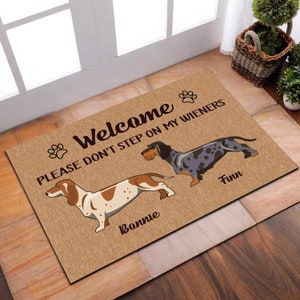 Welcome, Please Don&#39;t Step On My Wiener, Custom Dachshund Doormat, Dachshund Lover Gift, Dachshund Rug, Custom Dog Doormat, Dog Lover Gifts