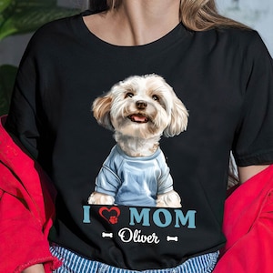 Cute Havanese Shirt, Havanese Dog Mom Shirt,Havanese Lover Gift For Dog Mom Tee, Dog Lover Shirt, I Love Mom T-shirt, Women Shirt, Mom Gifts