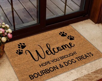 Doormat Hope You Brought Beer And Dog Treats
