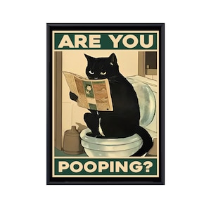 Schwarze Katze sind Sie Pooping, lustiges Katzen-Poster, schwarze Katze im Badezimmer Wandkunst, lustige schwarze Katze Wand-Kunst-Leinwand Poster, Badezimmer-Toilettendekor
