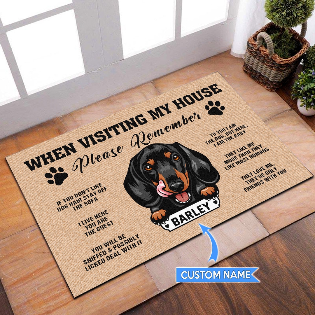 Custom Dachshund Doormat, When Visiting My House Mat, Dachshund Rug